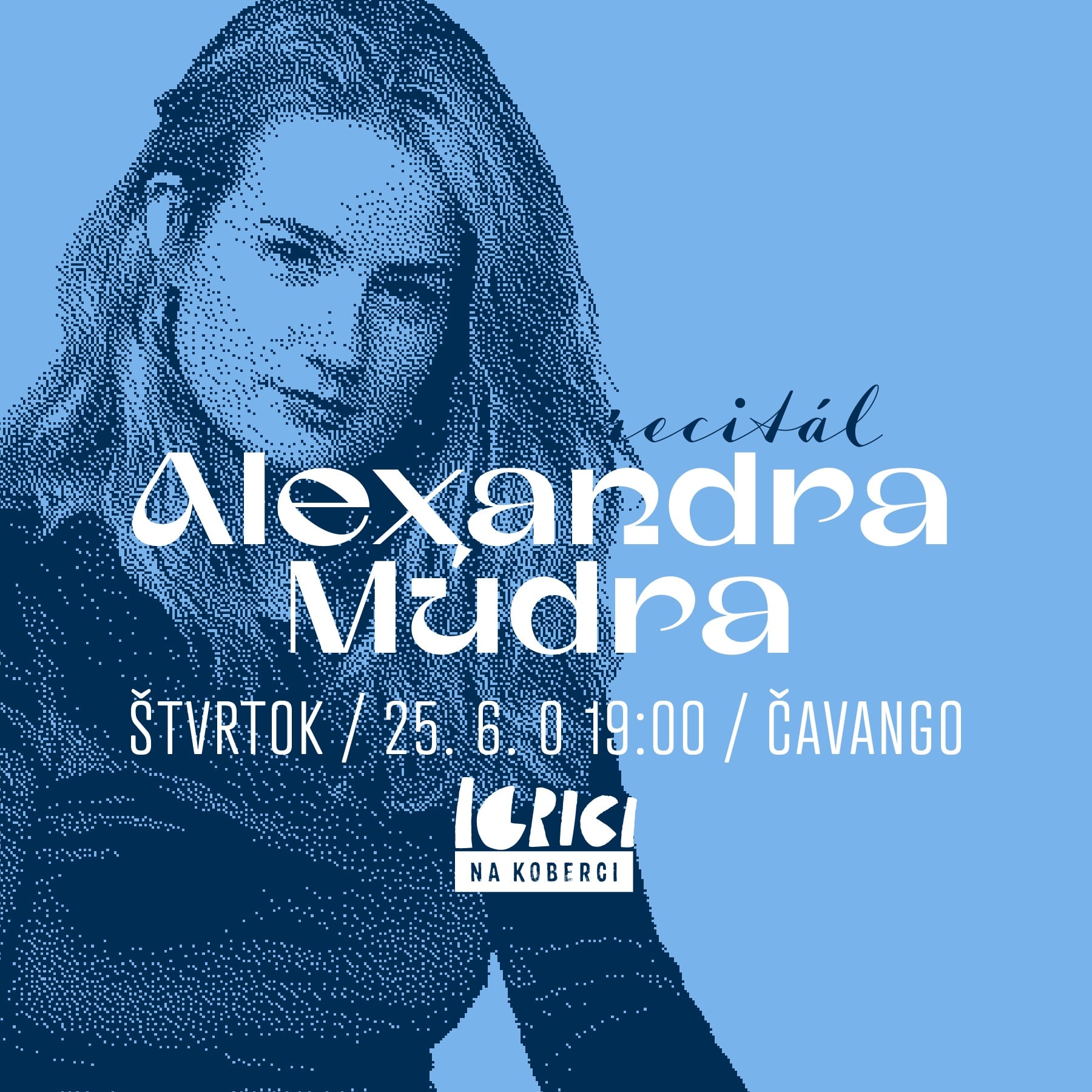 Alexandra Múdra — recitál, igrici na koberci jún 2026